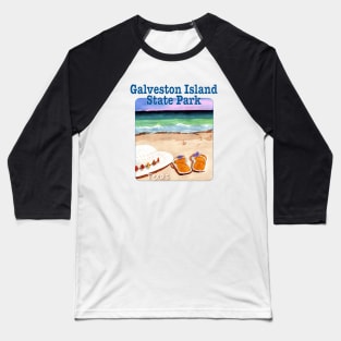 Galveston Island State Park, Texas Baseball T-Shirt